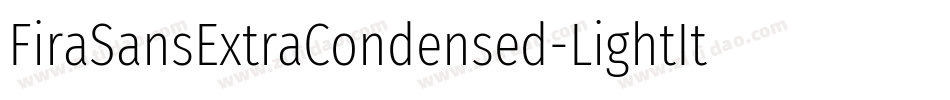 FiraSansExtraCondensed-LightItalic字体转换