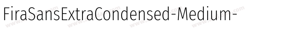 FiraSansExtraCondensed-Medium字体转换
