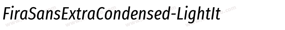 FiraSansExtraCondensed-LightItalic字体转换
