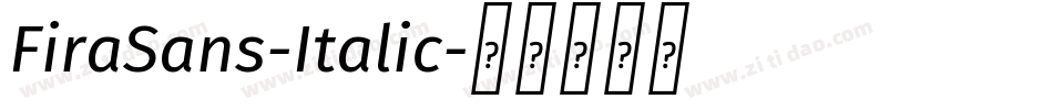 FiraSans-Italic字体转换