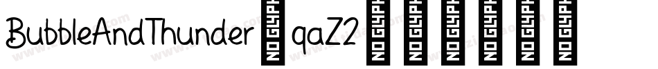 BubbleAndThunder-qaZ2字体转换