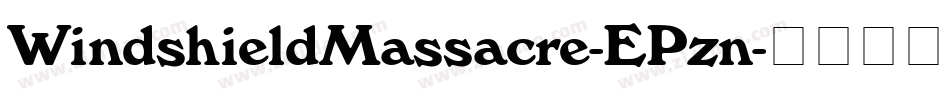 WindshieldMassacre-EPzn字体转换