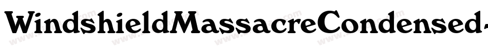 WindshieldMassacreCondensed-OYz4字体转换