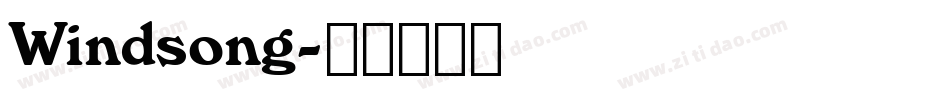 Windsong字体转换