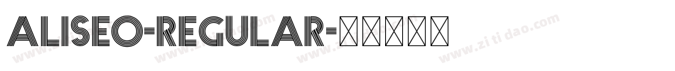 ALISEO-Regular字体转换