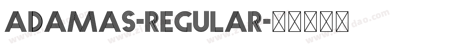 Adamas-Regular字体转换