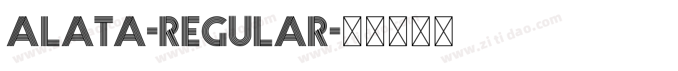 Alata-Regular字体转换