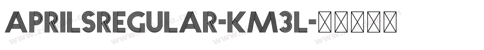 AprilsRegular-Km3l字体转换