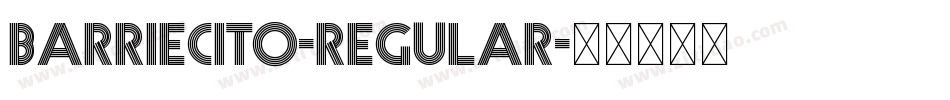 Barriecito-Regular字体转换