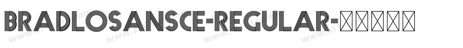 BradloSansCE-Regular字体转换