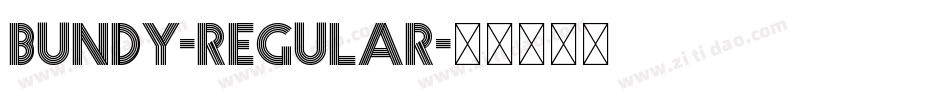 Bundy-Regular字体转换