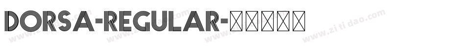 Dorsa-Regular字体转换 Dorsa-Regular字体转换