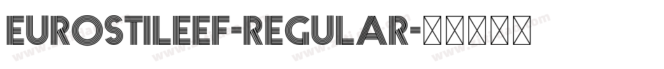 EurostileEF-Regular字体转换