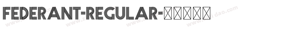 Federant-Regular字体转换
