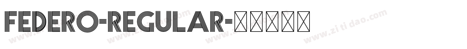 Federo-Regular字体转换