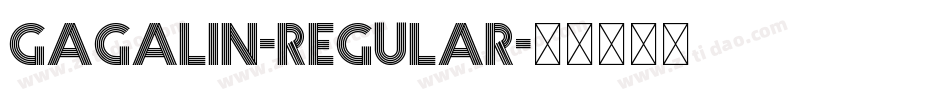 Gagalin-Regular字体转换