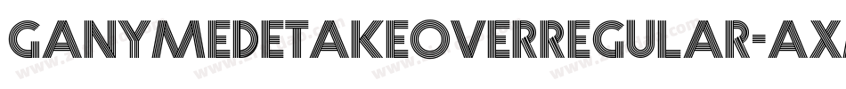 GanymedetakeoverRegular-AxM7字体转换