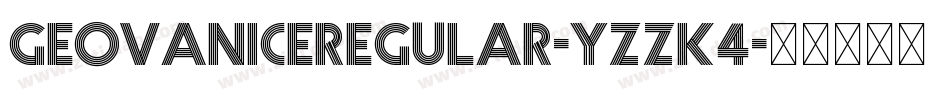 GeovaniceRegular-YzzK4字体转换