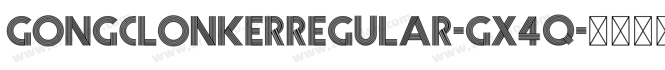 GongclonkerRegular-Gx4q字体转换