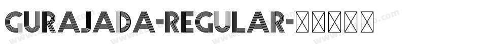 Gurajada-Regular字体转换