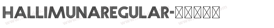 HallimunaRegular字体转换