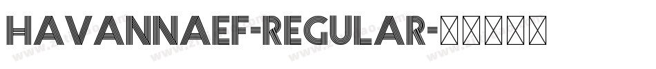 HavannaEF-Regular字体转换