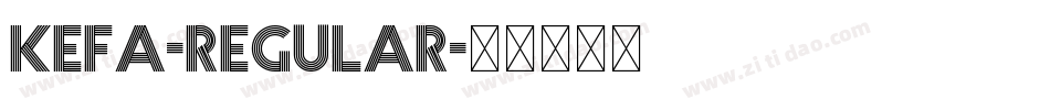 Kefa-Regular字体转换