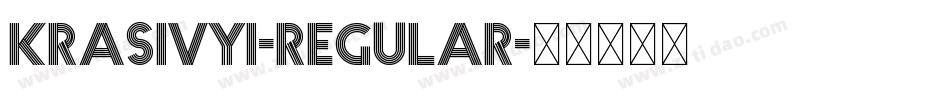 Krasivyi-Regular字体转换