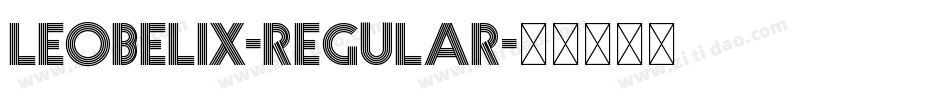 Leobelix-Regular字体转换
