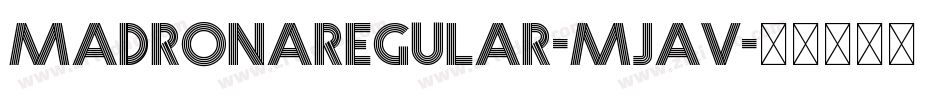 MadronaRegular-Mjav字体转换