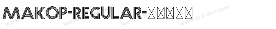 MakoP-Regular字体转换