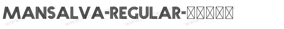 Mansalva-Regular字体转换