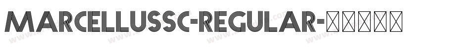 MarcellusSC-Regular字体转换