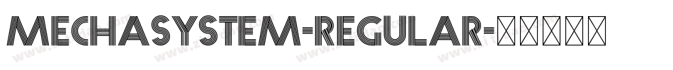 Mechasystem-Regular字体转换