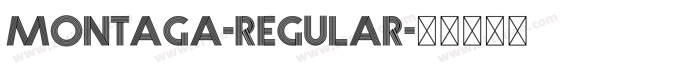 Montaga-Regular字体转换