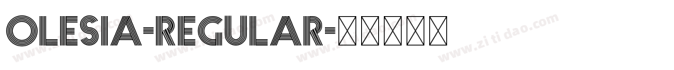 Olesia-Regular字体转换