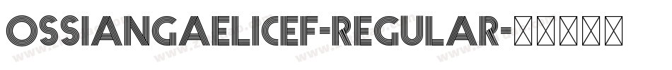 OssianGaelicEF-Regular字体转换