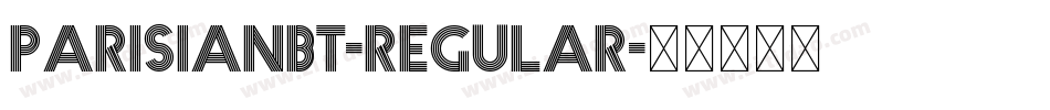 ParisianBT-Regular字体转换