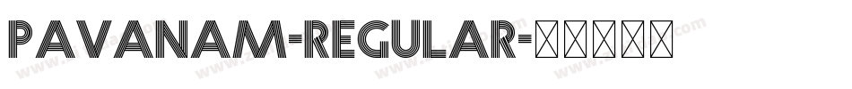 Pavanam-Regular字体转换