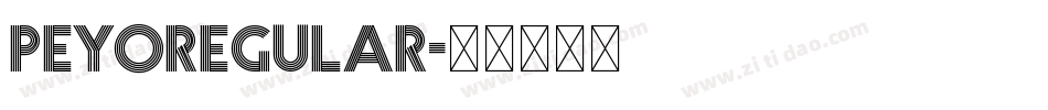 PeyoRegular字体转换