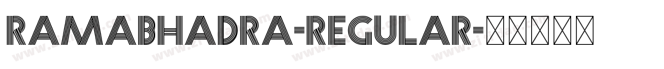 Ramabhadra-Regular字体转换