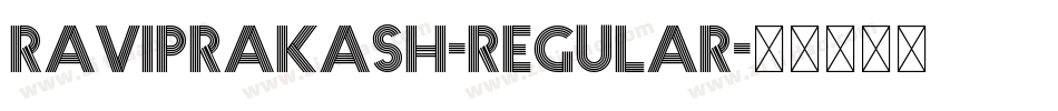 RaviPrakash-Regular字体转换