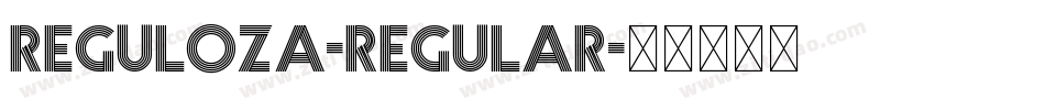 Reguloza-Regular字体转换