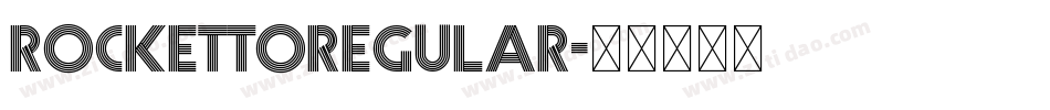 RockettoRegular字体转换