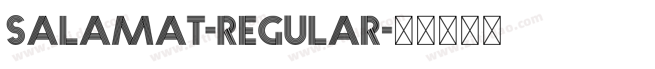 Salamat-Regular字体转换