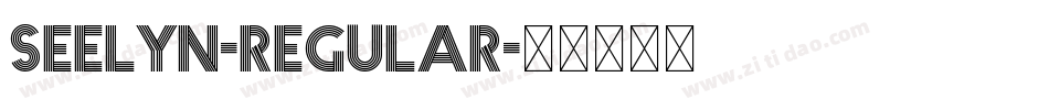 Seelyn-Regular字体转换