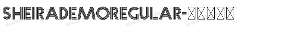 SheiraDEMORegular字体转换