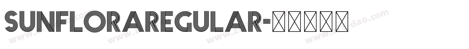 SunfloraRegular字体转换