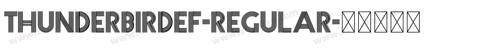 ThunderbirdEF-Regular字体转换