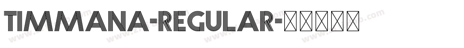 Timmana-Regular字体转换